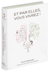 Et par elles, vous vivrez (tome 2) • Version papier