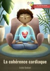 La cohérence cardiaque